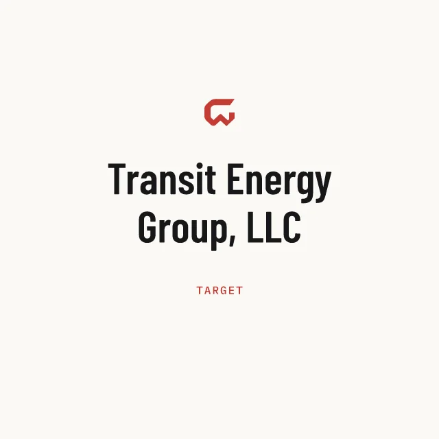 Target: Transit Energy Group, LLC