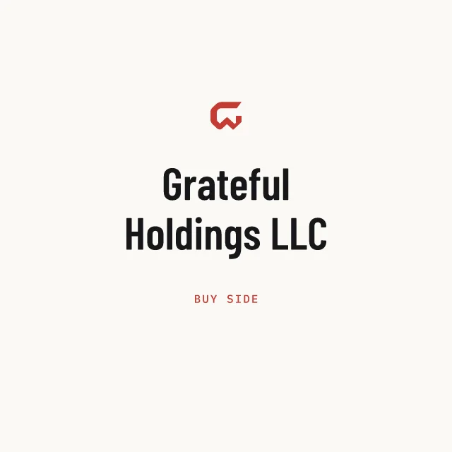 Buy side: Grateful Holdings LLC