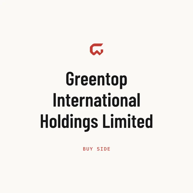 Buy side: Greentop International Holdings Limited