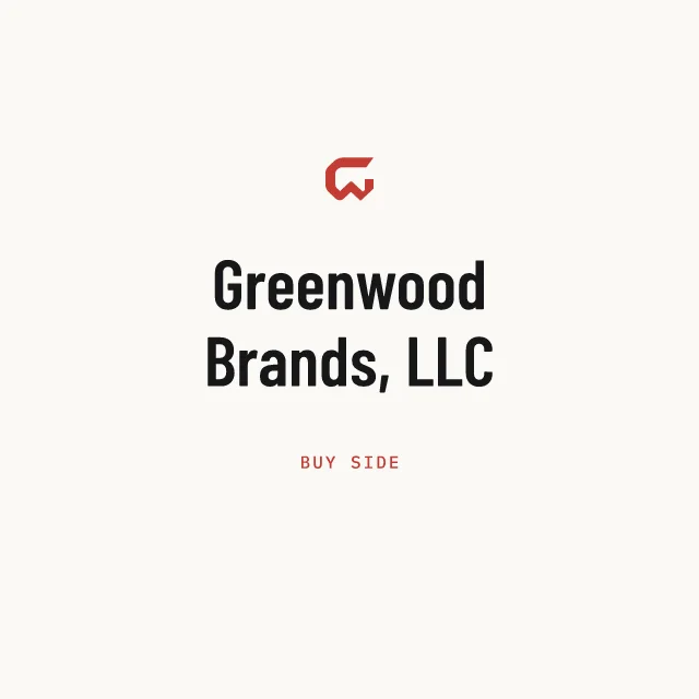 Buy side: Greenwood Brands, LLC