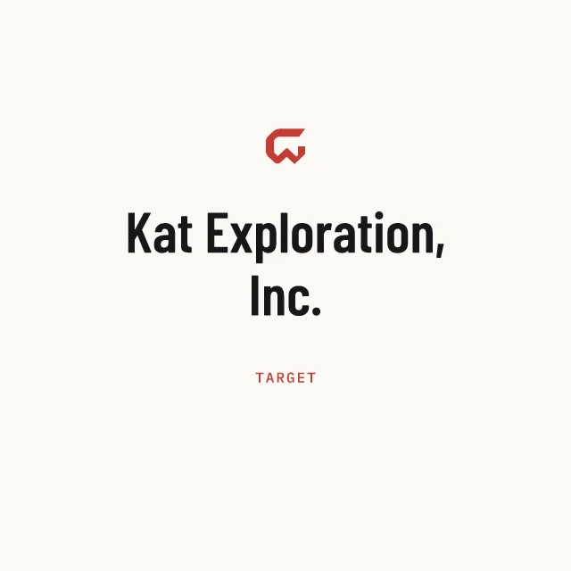 Target: Kat Exploration, Inc.