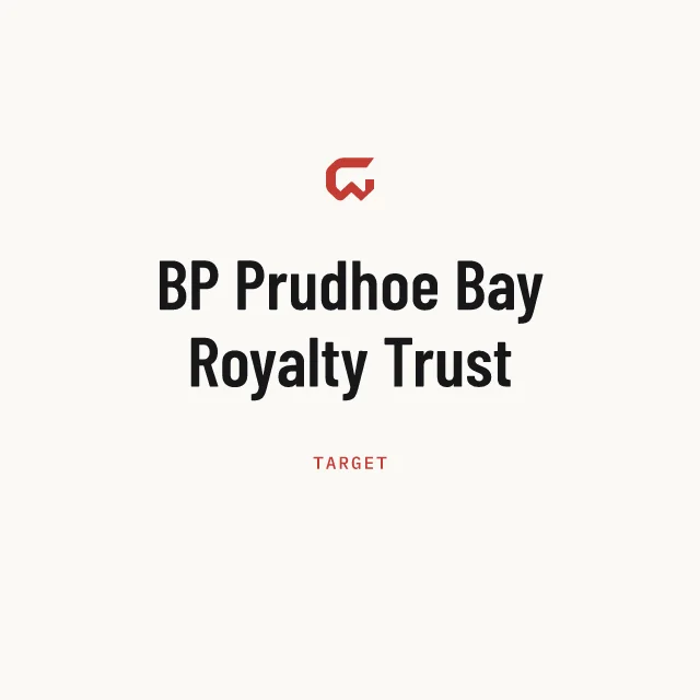 Target: BP Prudhoe Bay Royalty Trust