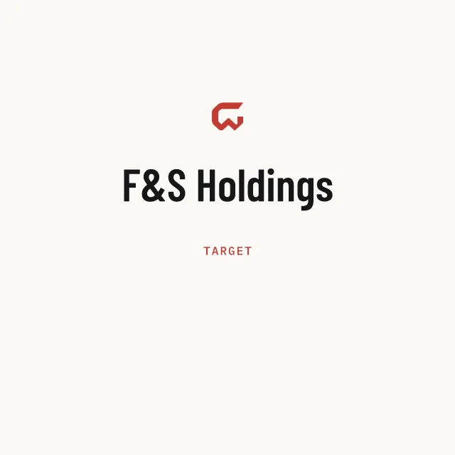 Target: F&S Holdings