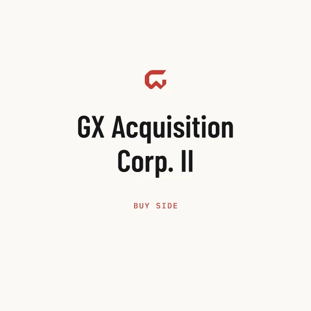 Buy side: GX Acquisition Corp. II