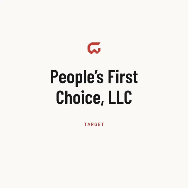 Target: People’s First Choice, LLC