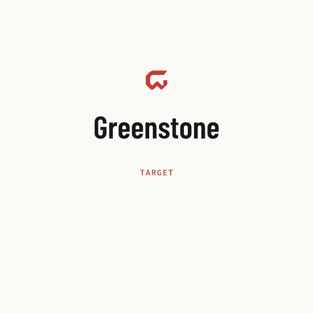 Target: Greenstone