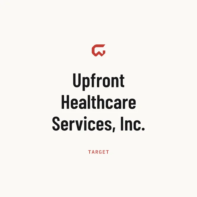 Target: Upfront Healthcare Services, Inc.