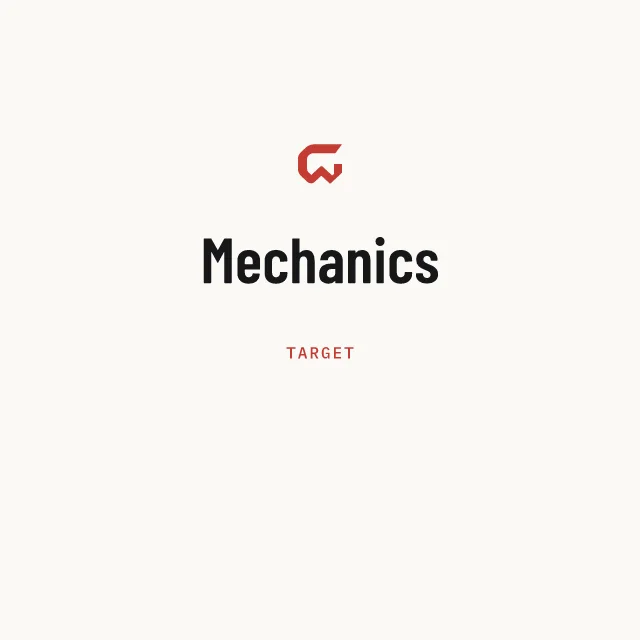Target: Mechanics
