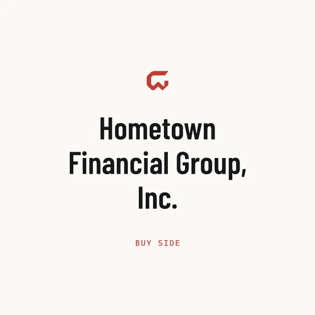 Buy side: Hometown Financial Group, Inc.