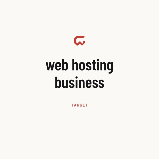 Target: web hosting business