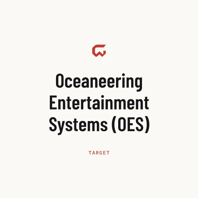 Target: Oceaneering Entertainment Systems (OES)