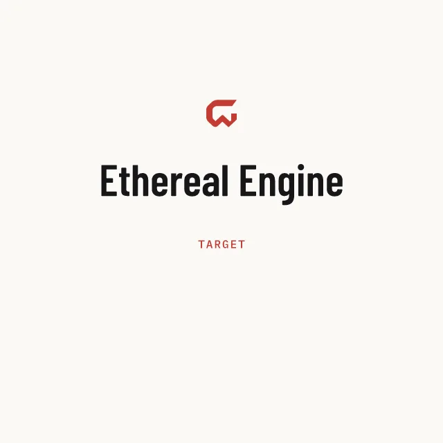 Target: Ethereal Engine