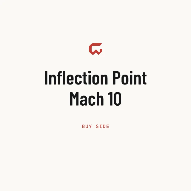 Buy side: Inflection Point Mach 10