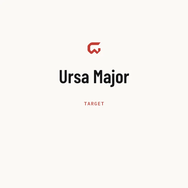 Target: Ursa Major