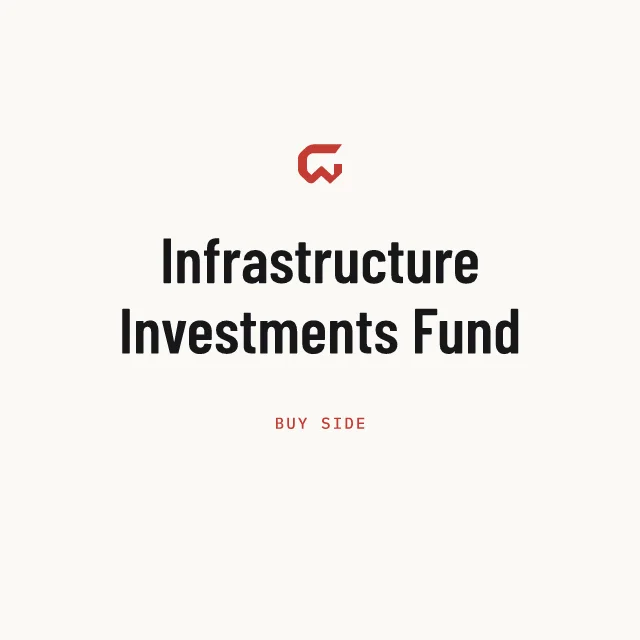 Buy side: Infrastructure Investments Fund