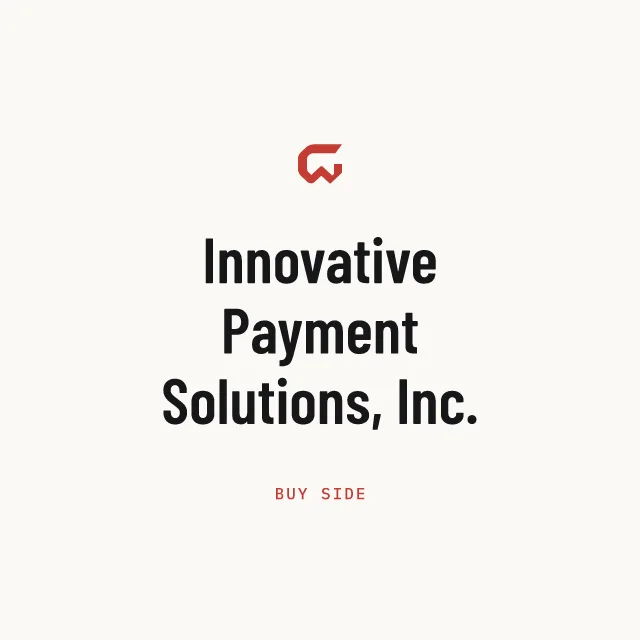 Buy side: Innovative Payment Solutions, Inc.