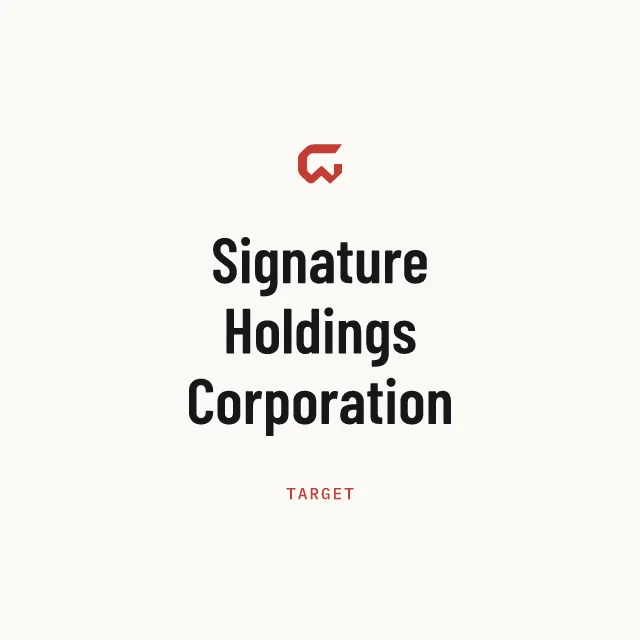 Target: Signature Holdings Corporation