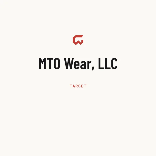 Target: MTO Wear, LLC