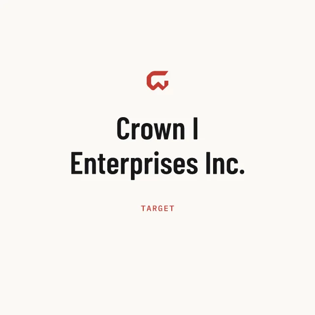 Target: Crown I Enterprises Inc.