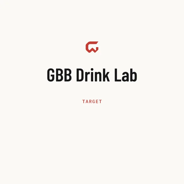 Target: GBB Drink Lab