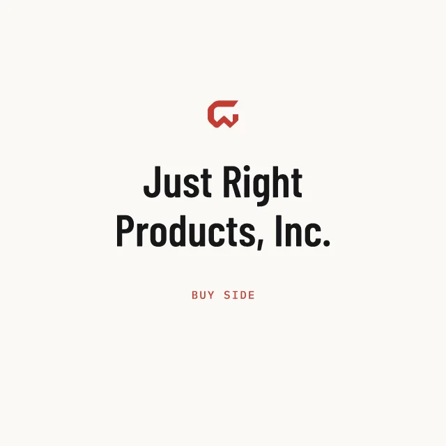 Buy side: Just Right Products, Inc.