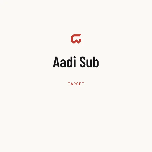 Target: Aadi Sub