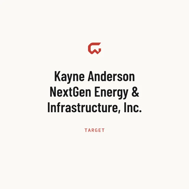 Target: Kayne Anderson NextGen Energy & Infrastructure, Inc.