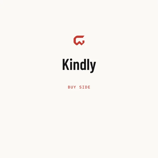 Buy side: Kindly