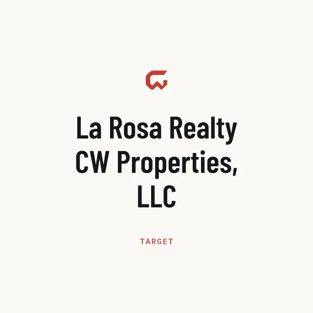 Target: La Rosa Realty CW Properties, LLC
