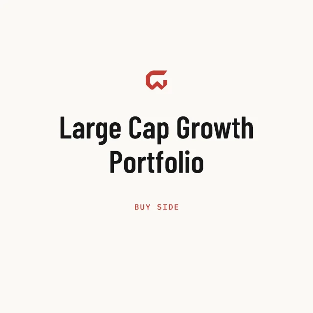 Buy side: Large Cap Growth Portfolio