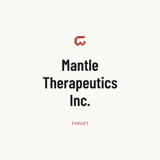 Target: Mantle Therapeutics Inc.