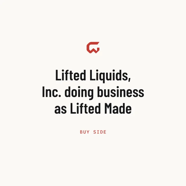 Buy side: Lifted Liquids, Inc. doing business as Lifted Made