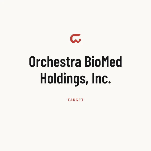 Target: Orchestra BioMed Holdings, Inc.