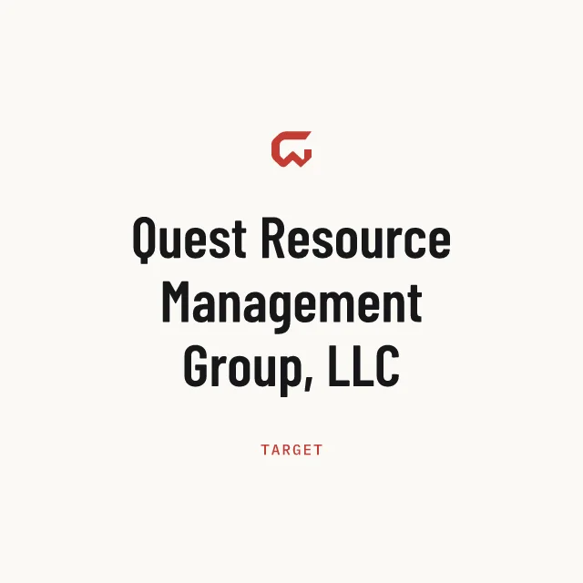 Target: Quest Resource Management Group, LLC
