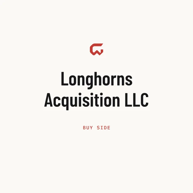 Buy side: Longhorns Acquisition LLC