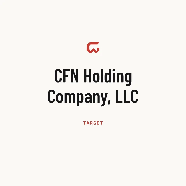 Target: CFN Holding Company, LLC