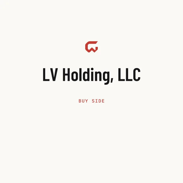 Buy side: LV Holding, LLC