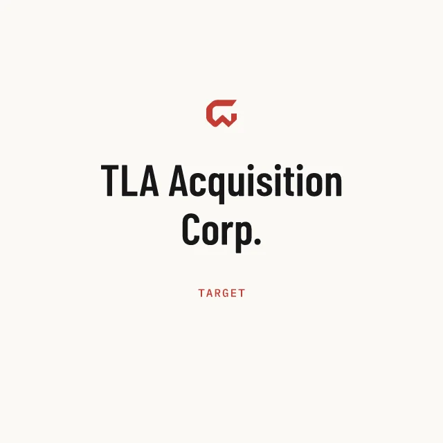 Target: TLA Acquisition Corp.