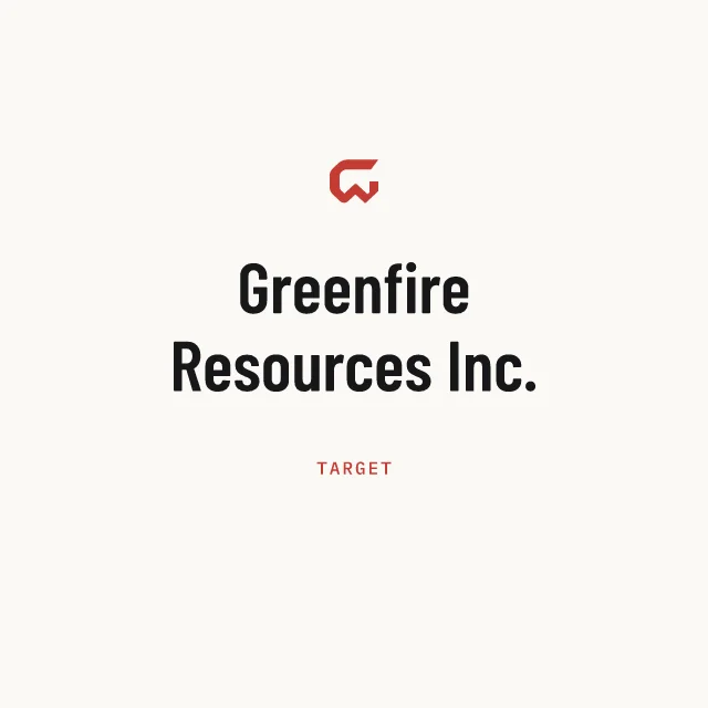Target: Greenfire Resources Inc.