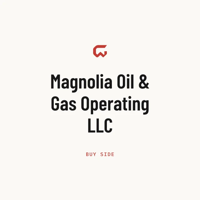 Buy side: Magnolia Oil & Gas Operating LLC