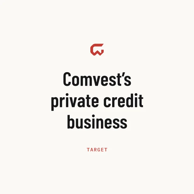 Target: Comvest’s private credit business
