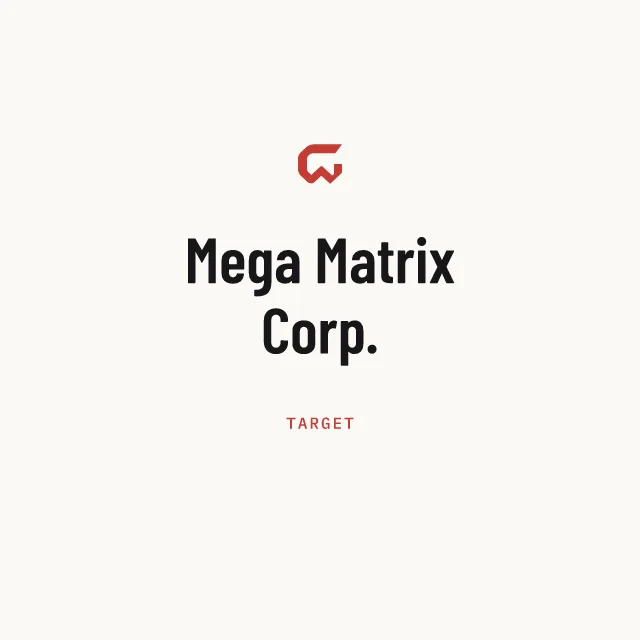 Target: Mega Matrix Corp.