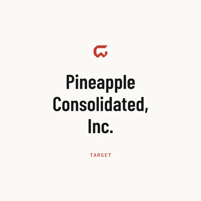 Target: Pineapple Consolidated, Inc.