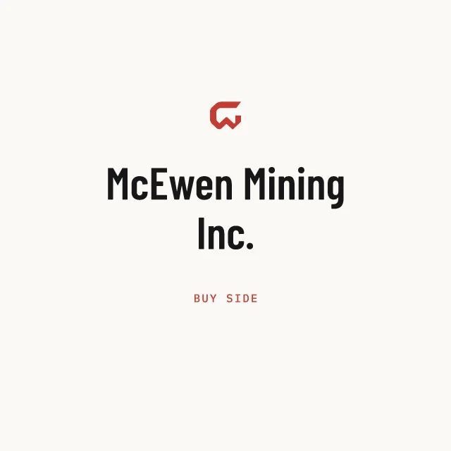 Buy side: McEwen Mining Inc.