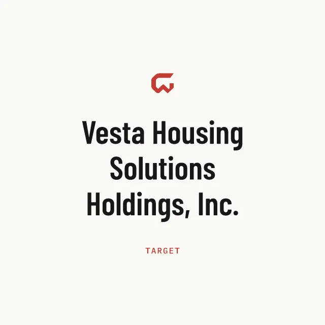 Target: Vesta Housing Solutions Holdings, Inc.