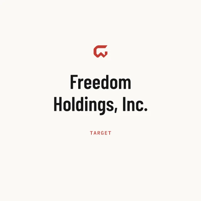 Target: Freedom Holdings, Inc.