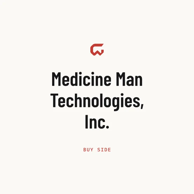 Buy side: Medicine Man Technologies, Inc.