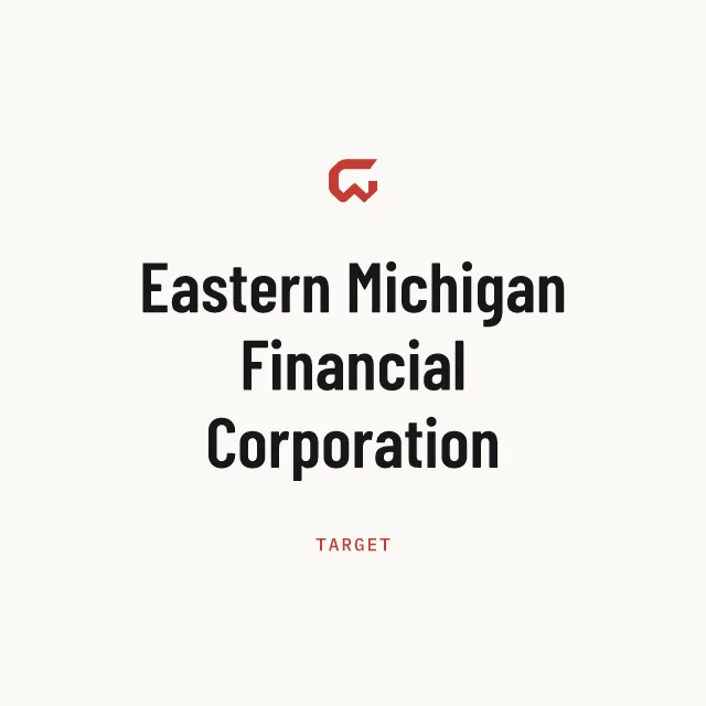 Target: Eastern Michigan Financial Corporation