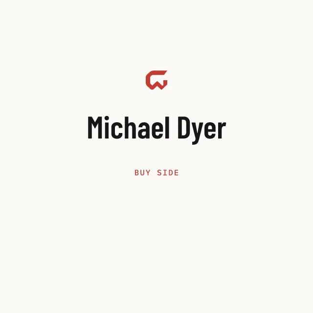 Buy side: Michael Dyer
