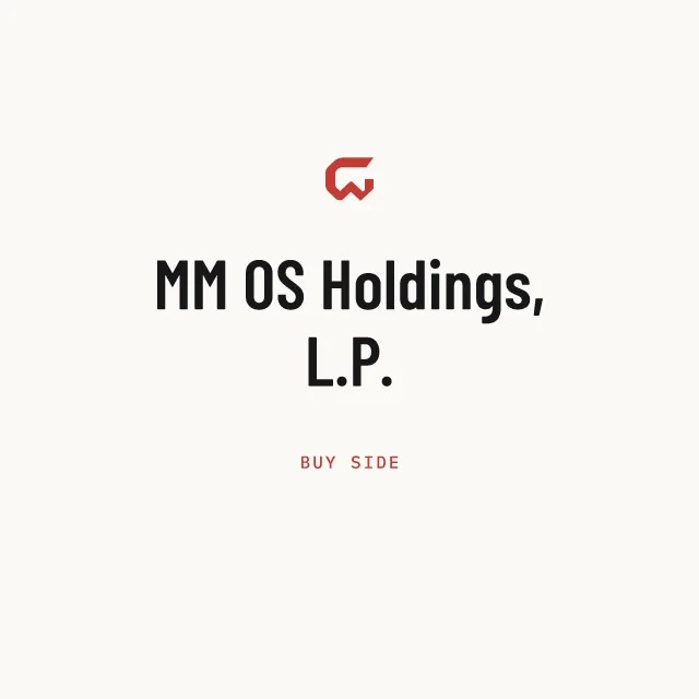 Buy side: MM OS Holdings, L.P.